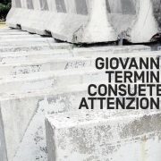 Consuete attenzioni – Giovanni Termini